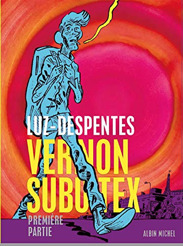jaquette livre Vernon Subutex Tome 1