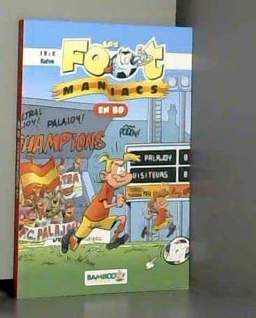 jaquette livre Les foot maniacs