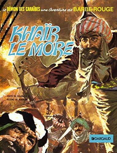 jaquette livre Barbe-Rouge Tome 15 - Khaïr Le More