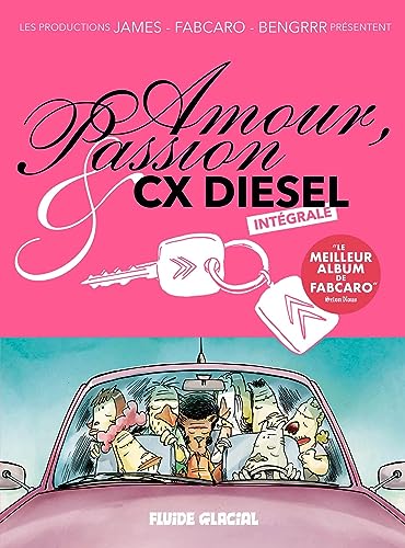 jaquette livre Amour, Passion Et Cx Diesel Intégrale