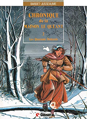 jaquette livre Chroniques De La Maison Le Quéant Tome 2 - Les Quarante-Huitards