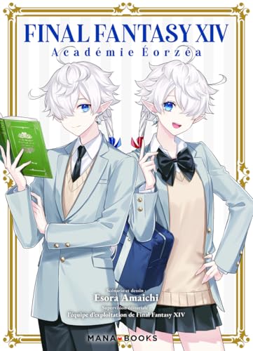 jaquette livre Final Fantasy XIV - Académie Éorzéa