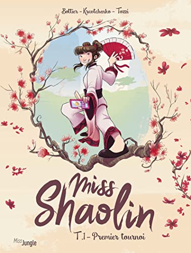 jaquette livre Miss Shaolin Tome 1 - Premier Tournoi