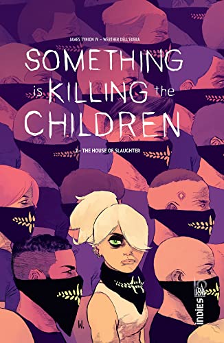 jaquette livre Something Is Killing The Children Tome 2 - The House Of Slaughter