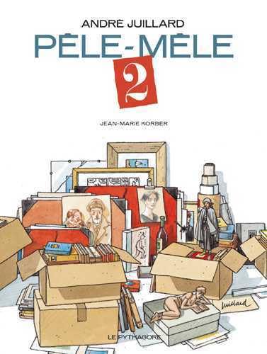 jaquette livre Pêle-Mêle André Juillard - Tome 2