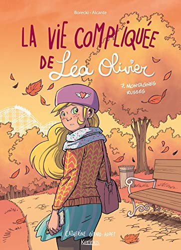 jaquette livre La Vie Compliquée De Léa Olivier Tome 7 - Montagnes Russes