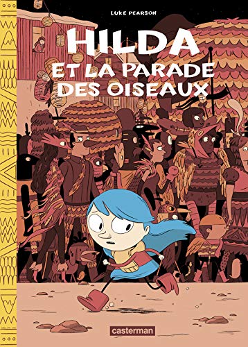 jaquette livre Hilda Tome 3 - Hilda Et La Parade Oiseaux