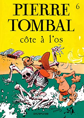 jaquette livre Pierre Tombal Tome 6 - Cote À L'os