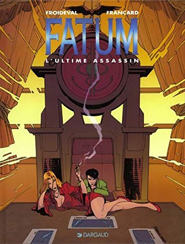 jaquette livre Fatum Tome 3 : L'ultime Assassin
