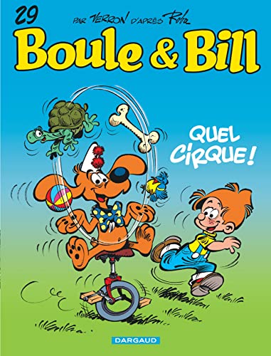 jaquette livre Boule & Bill Tome 29 - Quel Cirque !