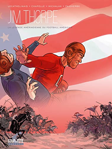 jaquette livre Jim Thorpe - La Légende Amérindienne Du Football Américain