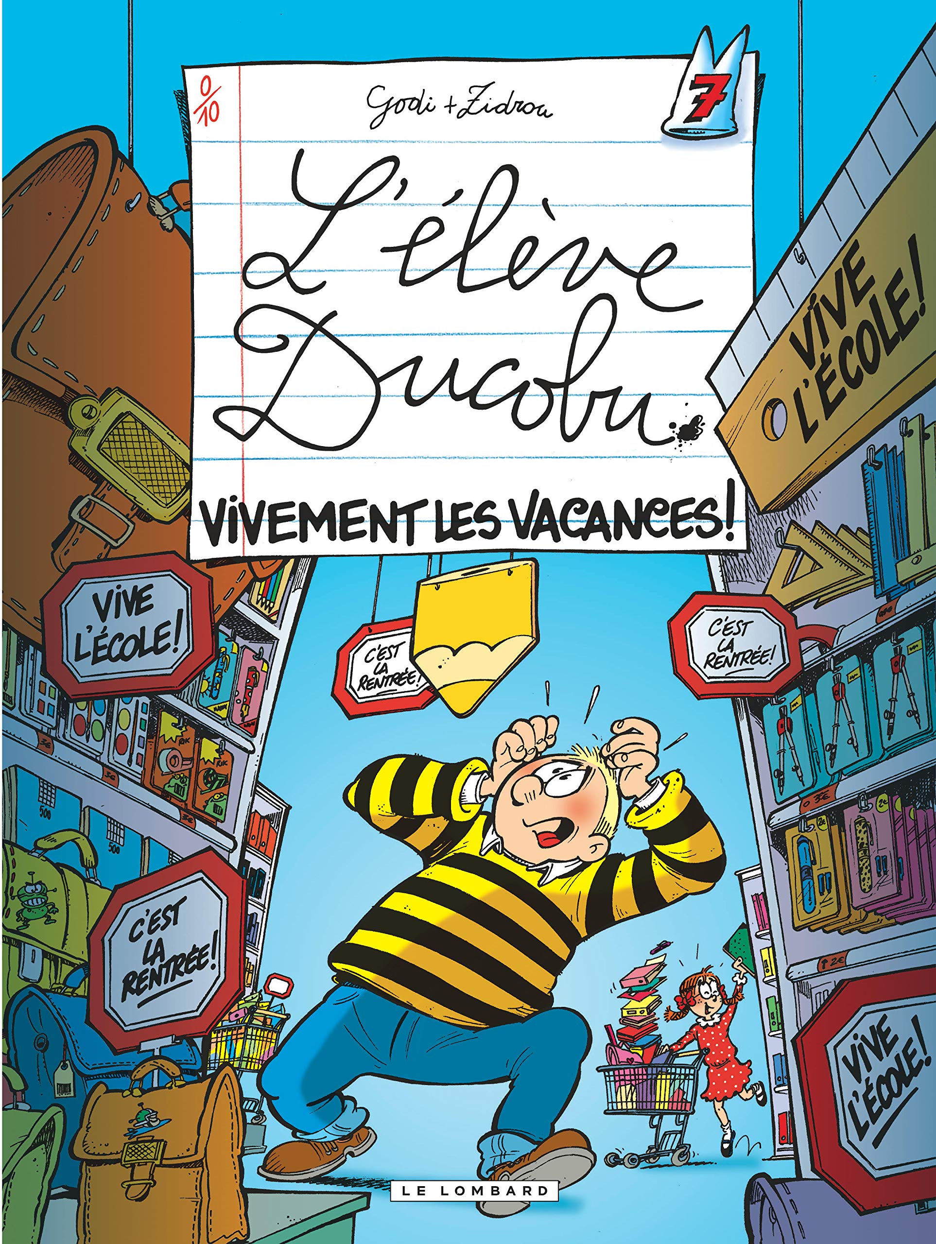 jaquette livre L'élève ducobu, tome 7 : Vivement les vacances !