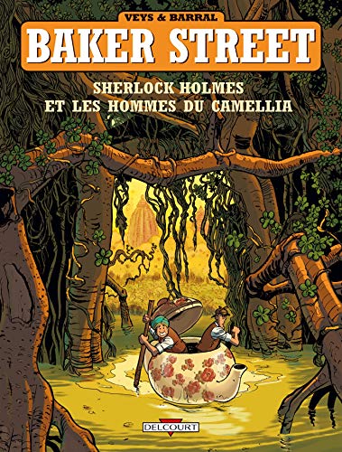 jaquette livre Baker Street Tome 3 - Sherlock Holmes Et Les Hommes Du Camellia