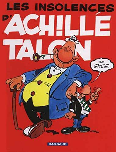 jaquette livre Achille Talon Tome 7 - Les Insolences D'achille Talon