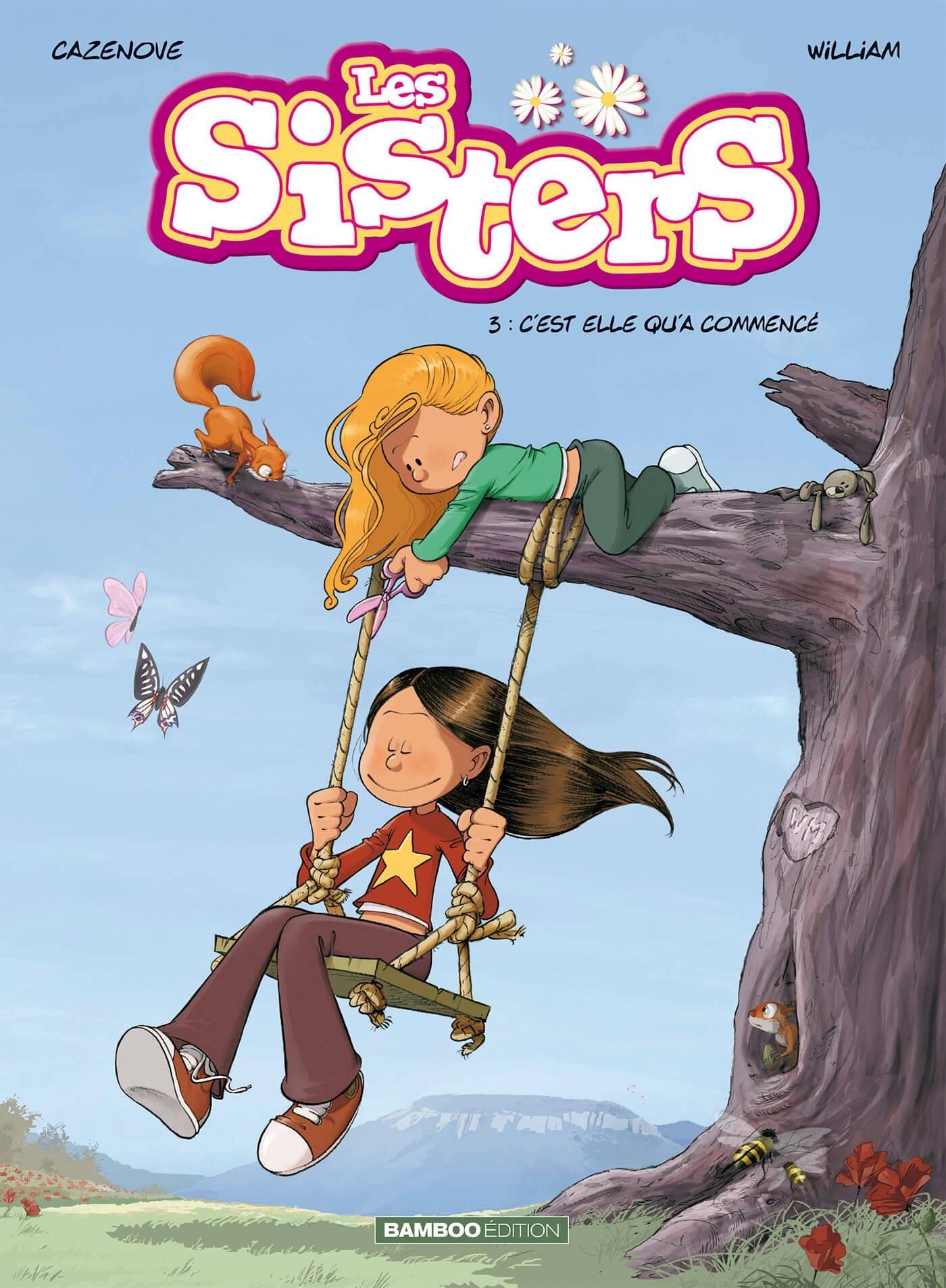 jaquette livre Les Sisters, Tome 3 : C'est elle qu'a commencé
