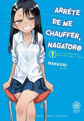 jaquette livre Arrête de me chauffer Nagatoro - Tome 1