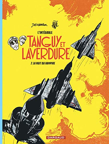 jaquette livre Tanguy Et Laverdure L'intégrale Tome 7 - La Nuit Du Vampire