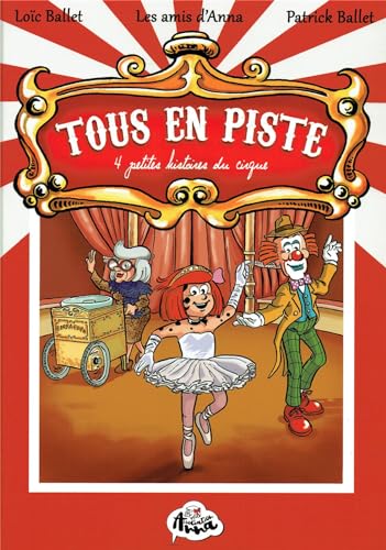jaquette livre Tous En Piste - 4 Petites Histoires Du Cirque