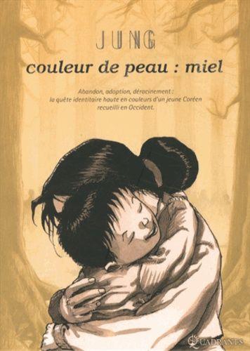 jaquette livre Couleur De Peau : Miel Tome 3 - Avec Coffret Pour Série Intégrale