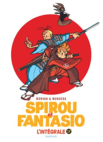 jaquette livre Spirou Et Fantasio Intégrale Tome 17, 2004-2008 - Paris Sous-Seine - L'homme Qui Ne Voulait Pas Mourir, Spirou Et Fantasio À Tokyo - Aux Sources Du Z