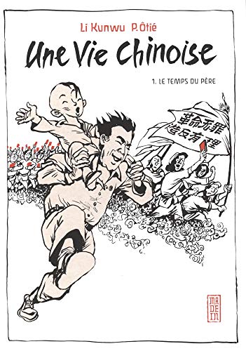 jaquette livre Une Vie Chinoise Tome 1