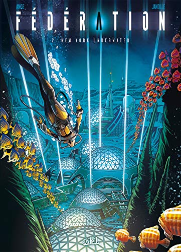 jaquette livre Fédération Tome 2 - New York Underwater