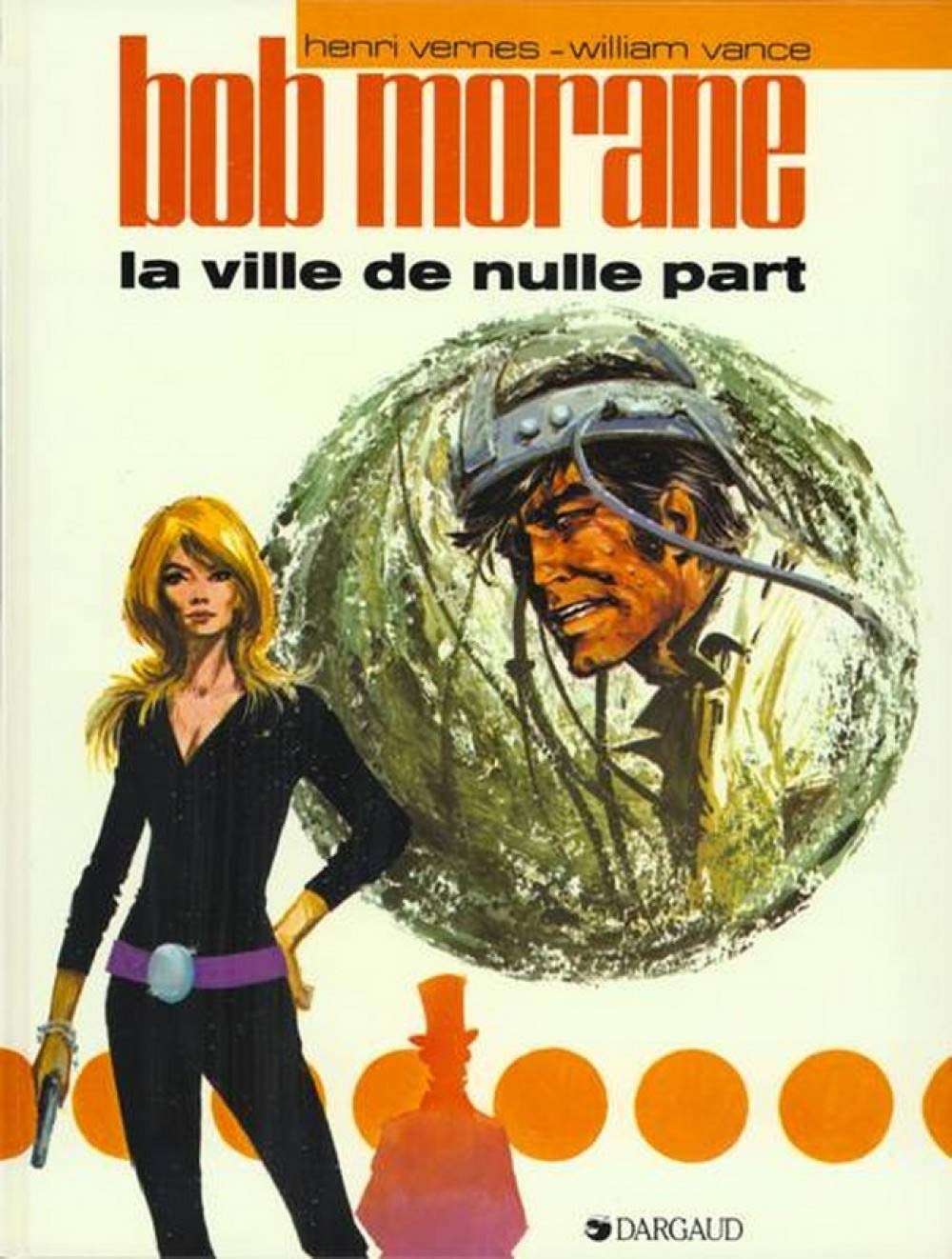 jaquette livre Bob Morane, tome 10 : La Ville de nulle part