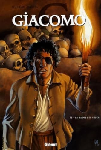 jaquette livre Giacomo C Tome 6 - La Bague Des Fosca