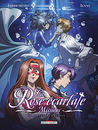 jaquette livre Rose écarlate (la) ? Missions - Tome 8 : Un souvenir d'Ecosse (2/2)