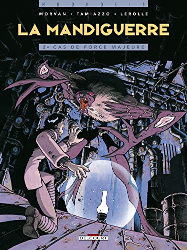 jaquette livre La Mandiguerre Tome 2 - Cas De Force Majeure