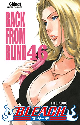 jaquette livre Bleach - Tome 46 : Back from Blind