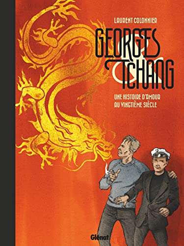 jaquette livre Georges & Tchang - Une Histoire D'amour Au Vingtième Siècle