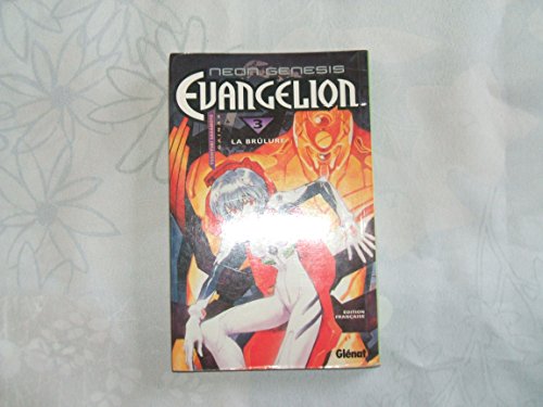 jaquette livre Neon Genesis Evangelion - Tome 3 : La brulure
