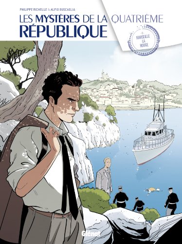 jaquette livre Les Mystères De La Quatrième République Tome 2 - Marseille La Rouge