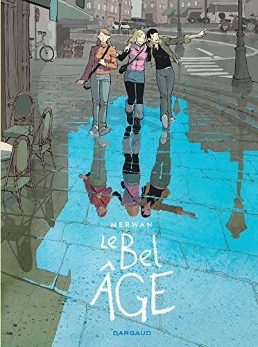 jaquette livre Le Bel Âge Intégrale