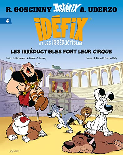 jaquette livre Idéfix Et Les Irréductibles Tome 4 - Les Irréductibles Font Leur Cirque