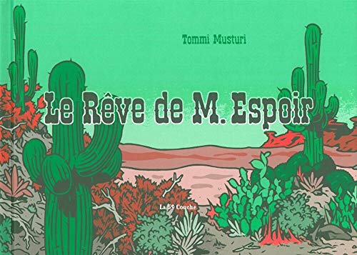 jaquette livre Le Rêve De M. Espoir - Le Tiers Livre De M. Espoir