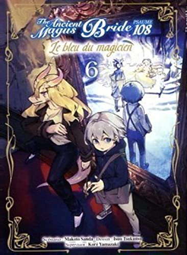 jaquette livre The Ancient Magus Bride - Le bleu du magicien - Tome 6