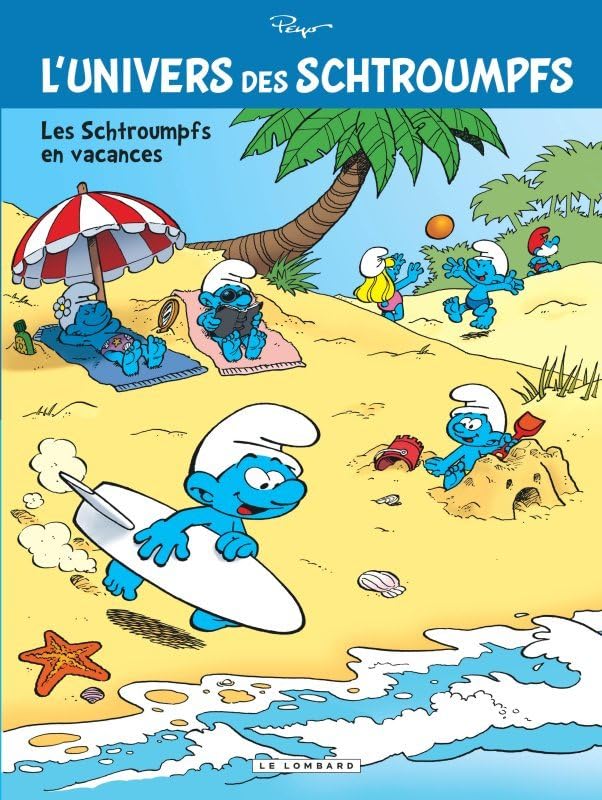 jaquette livre L'univers Des Schtroumpfs - Les Schtroumpfs En Vacances - Opé L'été Bd 2019