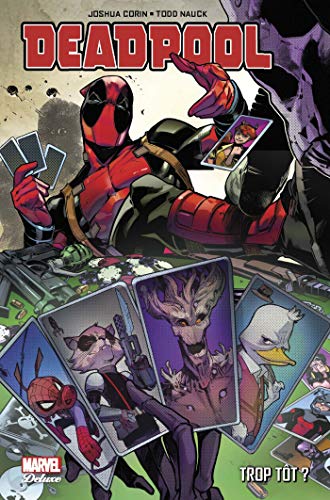 jaquette livre Deadpool - Trop Tôt ?
