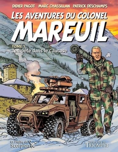 jaquette livre Les Aventures Du Colonel Mareuil Tome 1 - Tempête Sur Le Caucase