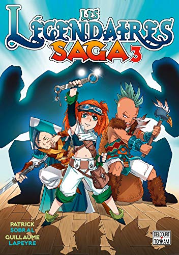 jaquette livre Légendaires (les) - Saga - Tome 3