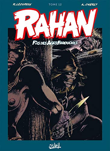 jaquette livre Rahan L'intégrale Tome 12
