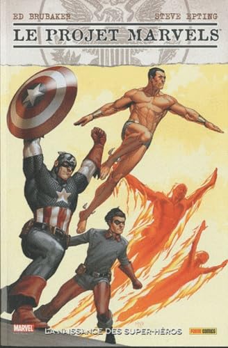 jaquette livre Le Projet Marvels - La Naissance Des Super-Héros