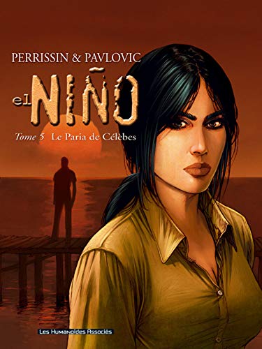 jaquette livre El Niño Tome 5 - Le Paria De Célèbes