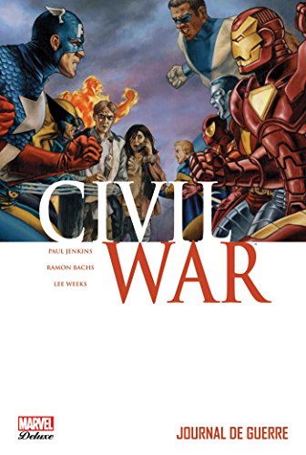 jaquette livre Civil War Tome 4 - Journal De Guerre