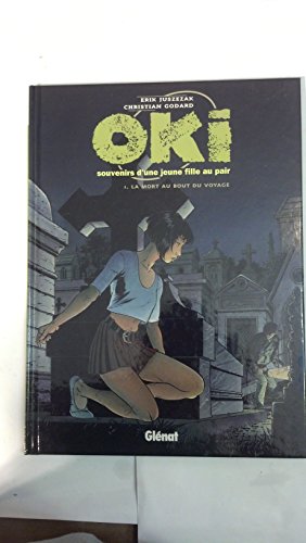 jaquette livre Oki Tome 1 - La Mort Au Bout Du Voyage