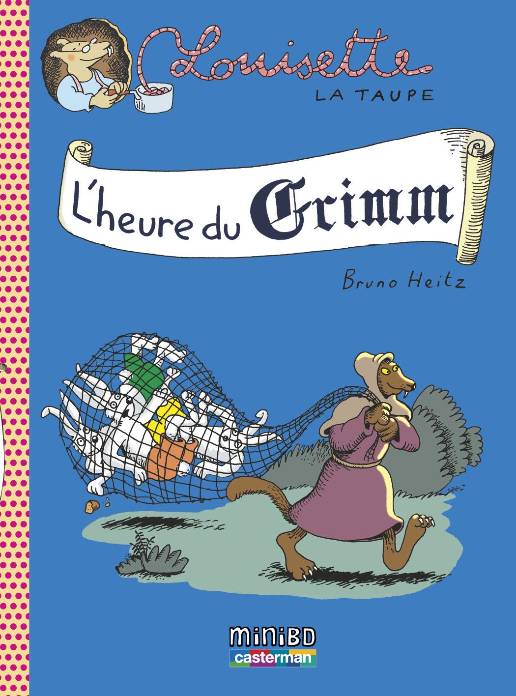 jaquette livre Louisette la taupe, Tome 8 : L'heure du Grimm