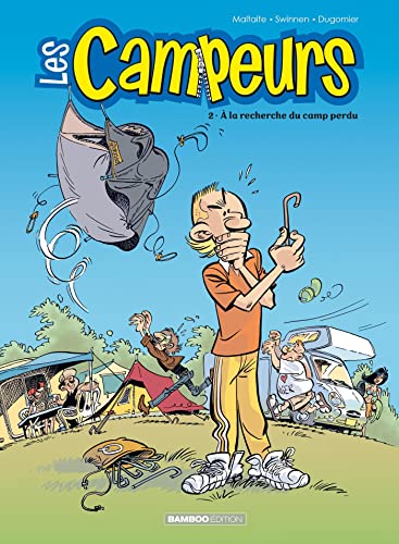 jaquette livre Les Campeurs Tome 2 - A La Recherche Du Camp Perdu