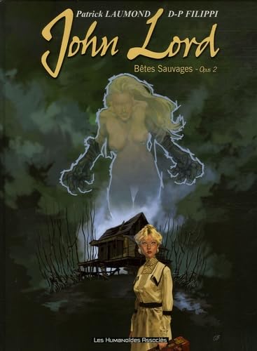 jaquette livre John Lord Tome 2 - Bêtes Sauvages